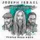 Joseph Israel — Gone Are The Days